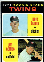 1971 Topps Baseball Cards      074      Pete Hamm RC/Jim Nettles RC